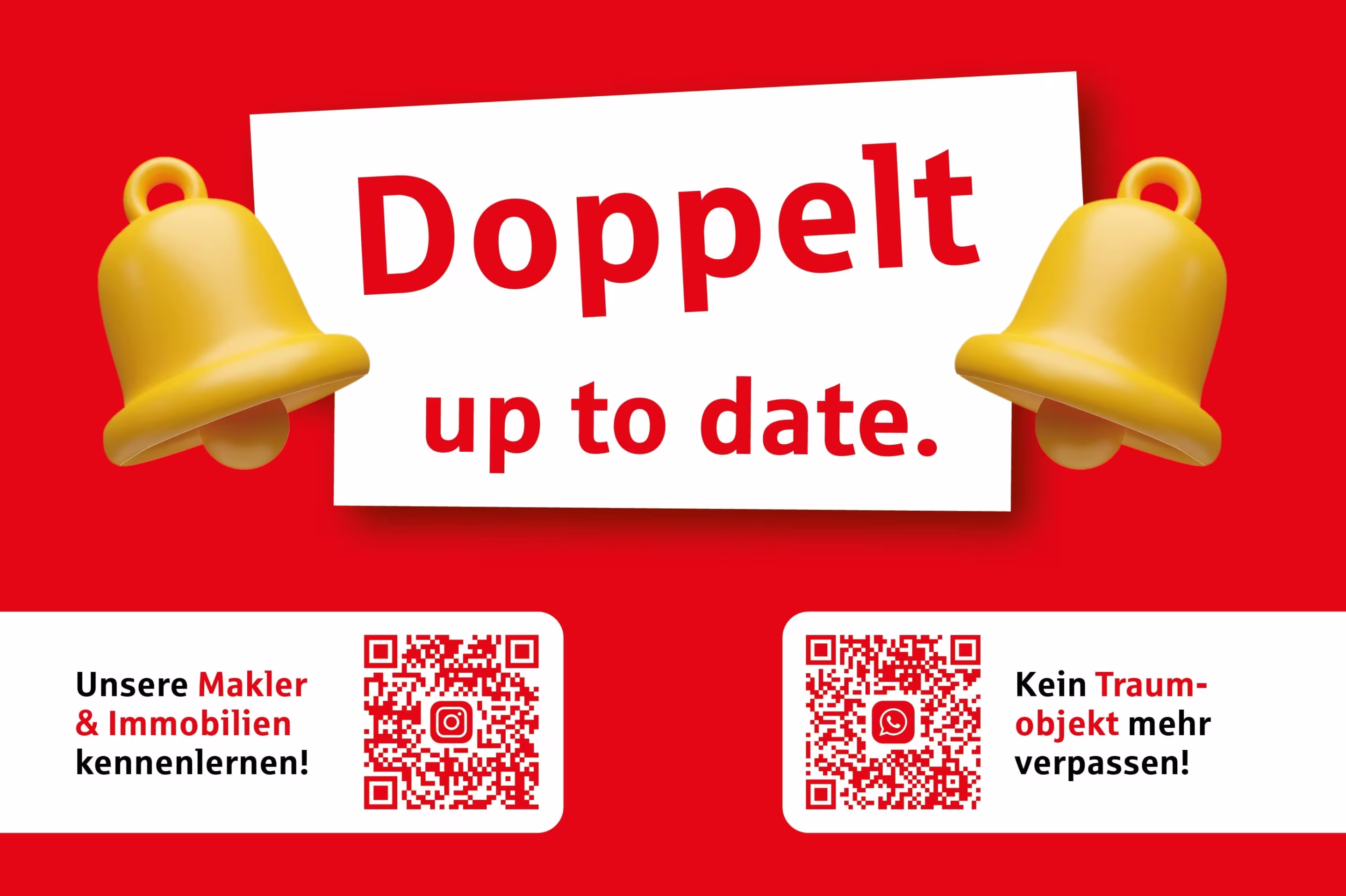 Doppelt up to date! Scan mich